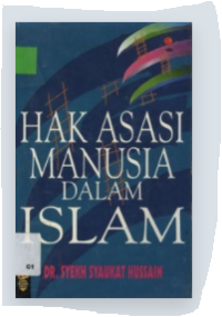 Hak Asasi Manusia Dalam Islam Syekh syaukat hussain