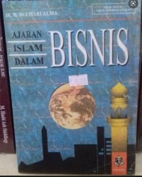 Ajaran Islam Dalam Bisnis