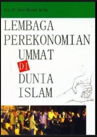 Lembaga Perekonomian Umat di Dunia Islam