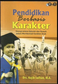 Pendidikan Berbasis Karakter