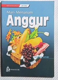 Mari Menanam Anggur