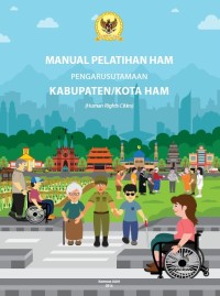 MANUAL PELATIHAN HAM PENGARUSUTAMAAN KABUPATEN/ KOTA HAM