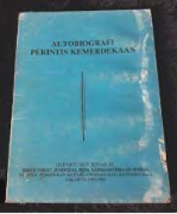 AUTOBIOGRAFI PERINTIS KEMERDEKAAN