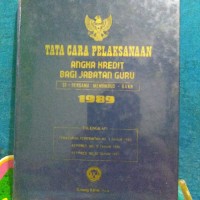 Tata Cara Pelaksanaan Angka Kredit Bagi Jabatan Guru