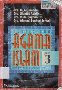 Pendidikan Agama Islam Jilid 1 untuk SMU Kelas 1 Kurikulum 1994