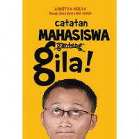 CATATAN MAHASISWA GANTENG GILA!