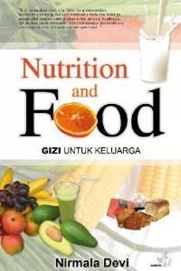 Nutrition and Food Gizi untuk Keluarga