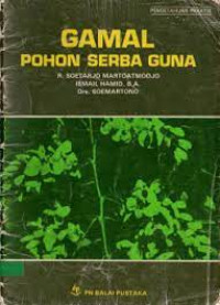 GAMAL POHON SERBA GUNA