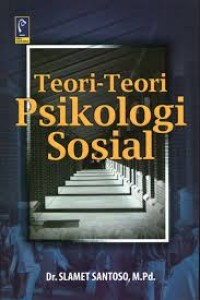 TEORI-TEORI PSIKOLOGI SOSIAL