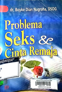 PROBLEMA SEKS DAN CINTA REMAJA