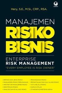 Manajemen Risiko Bisnis : Enterprise Risk Management 