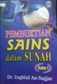 PEMBUKTIAN SAINS DALAM SUNAH