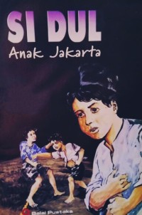 Si Dul Anak Jakarta