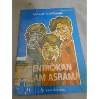 BENTROKAN DALAM ASRAMA