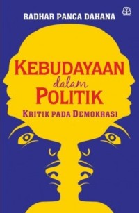 Kebudayaan dalam Politik Kritik Pada Demokrasi