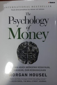 THE PSYCHOLOGY OF MONEY