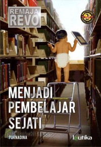 Menjadi Pembelajar Sejati