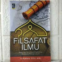 FILSAFAT ILMU Bahan Ajar Mata Kuliah Filsafat Ilmu Mahasiswa PTAI dan Umum