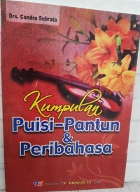 Kumpulan Puisi-Pantun & Peribahasa