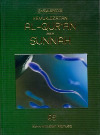 Ensiklopedia  Kemujizatan Al Quran dan Sunnah 05 Kemujizatan manusia