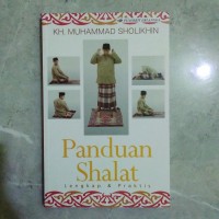 Panduan Shalat Lengkap dan Praktis