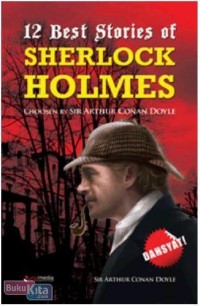 12 BEST STORIES OF SHERLOCK HOLMES NOVEL