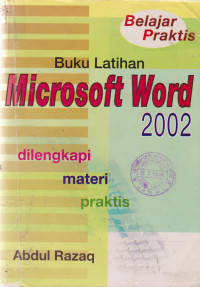 Buku Latihan Microsoft Word 2002