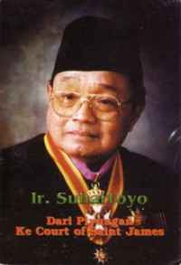 Ir. Suhartoyo: Dari Piyungan Ke Court of Saint James