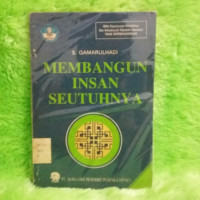 MEMBANGUN INSAN SESUNGGUHNYA