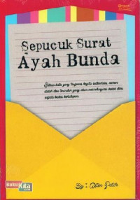 SEPUCUK SURAT AYAH BUNDA