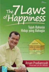 The 7 Laws of Happiness