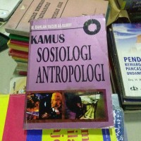 Kamus sosiologi Antropologi