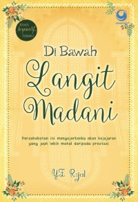 Dibawah Langit Madani