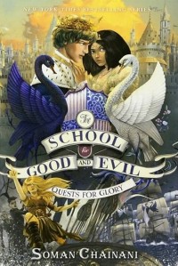 School For Good and Evil 4 : Petualangan Meraih Kejayaan