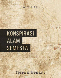 KONSPIRASI ALAM SEMESTA