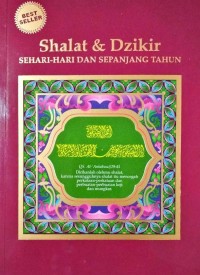 Shalat & Dzikir Sehari-Hari Dan Sepanjang Tahun