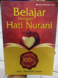 Belajar dengan Hati Nurani