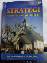 STRATEGI PENDIDIKAN WARGA GEREJA