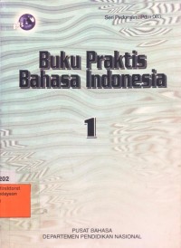 Buku Praktis Bahasa Indonesia 1