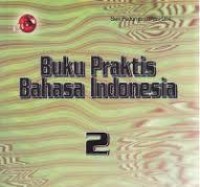 Buku Praktis Bahasa Indonesia 2