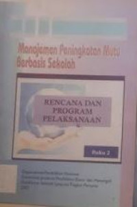 Manajemen Peningkatan Mutu Berbasis Sekolah