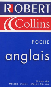 Robert Collins Poche Anglais: Dictionnaire Francais - Anglais - Anglais - Francais