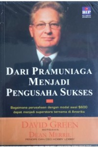 Dari Pramuniaga Menjadi Pengusaha Sukses