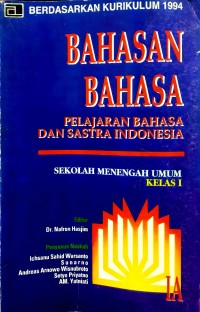 Bahasan Bahasa: Pelajaran Bahasa dan Sastra Indonesia