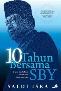 10 Tahun Bersama SBY