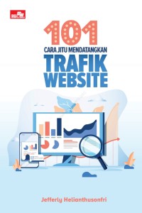 101 CARA JITU MENDATANGKAN TRAFIK WEBSITE