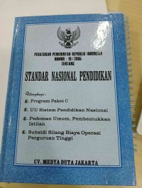 Peraturan Pemerintah Republik Indonesia - Standar Nasional Pendidikan