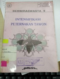 INTENSITIFIKASI PETERNAKAN TAWON