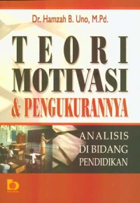 Teori Motivasi & Pengukurannya