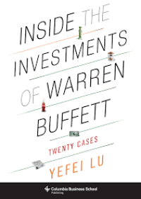 INSIDE THE INVESTMENTS OF WARREN BUFFETT